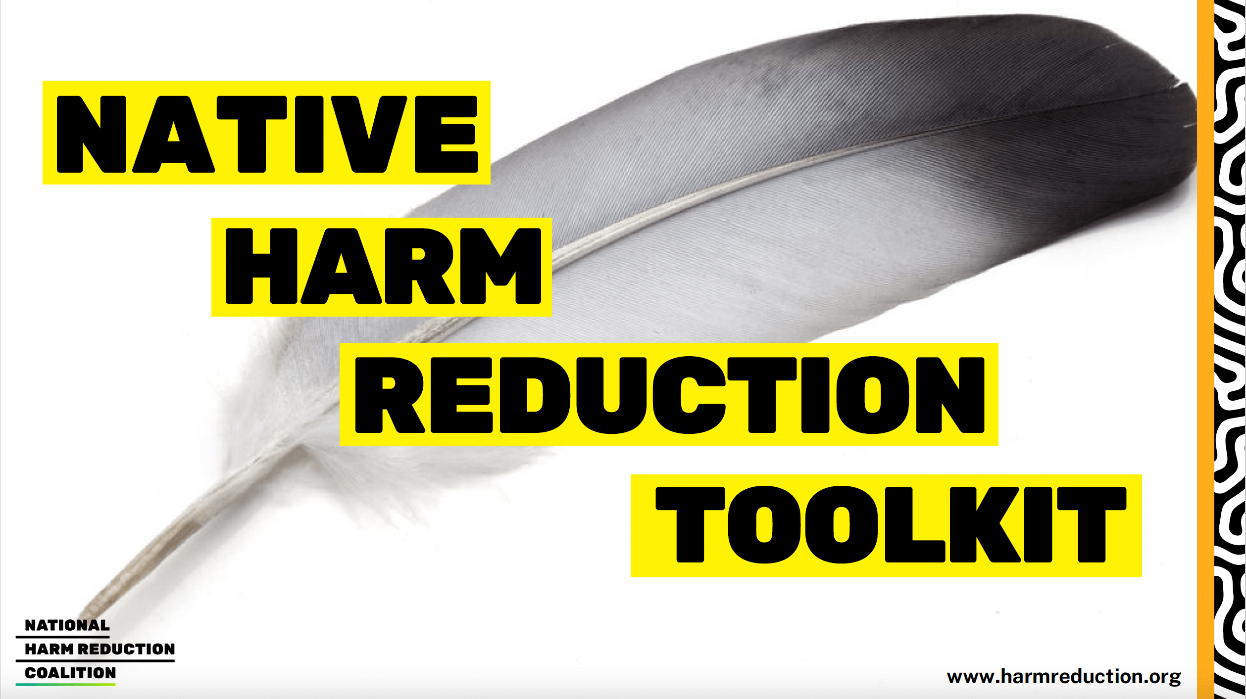 "www.harmreduction.org" at bottom right. Framing right side of graphic is yellow line border and black-and-white maze-like pattern.